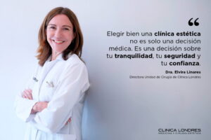 Dra Elvira Linares Cómo elegir una clínica de cirugía estética