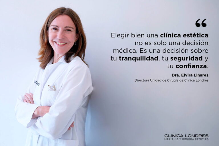 Dra Elvira Linares Cómo elegir una clínica de cirugía estética